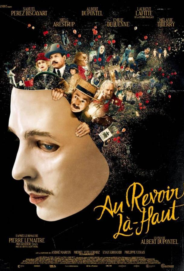 До свидания там, наверху (2017) онлайн бесплатно