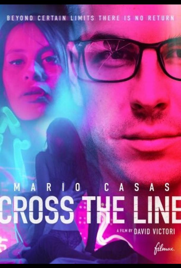 Преступить черту (2020) онлайн бесплатно