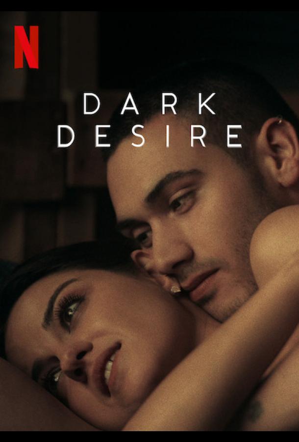 Тёмное желание (2020) онлайн бесплатно