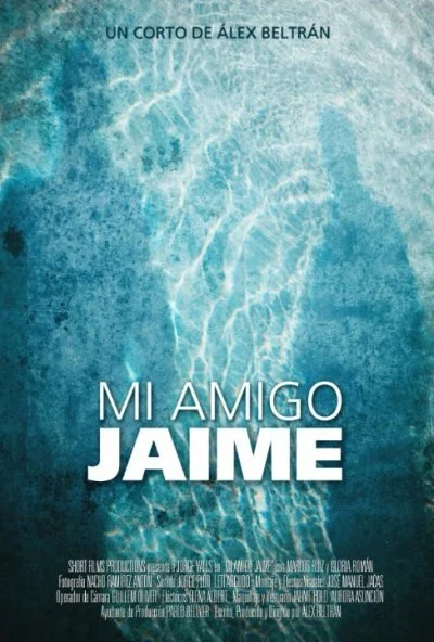 Мой друг Хайме (2013) онлайн бесплатно